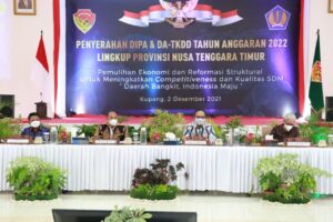 Penyerahan DIPA dan DA-TKDD Tahun Anggaran 2022 Lingkup Provinsi Nusa Tenggara Timur