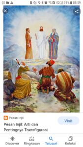 Kotbah Minggu Paskah II-C : “DARI TRANSFIGURASI YESUS KEPADA TRANSFORMASI KEMURIDAN”