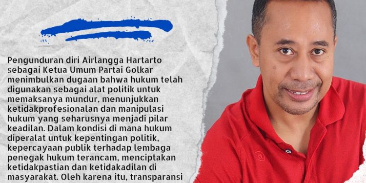 Ada Apa Penegakan Hukum di Negara Ini ? Sebuah Refleksi Airlangga Hartarto Mundur Dari Ketua Umum Partai Golkar