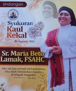 Sr. Maria Beto Lamak, FSAHC: “Aku Takkan Melupakanmu, Aku Telah Melukiskan Rupamu ditelapak Tanganku”
