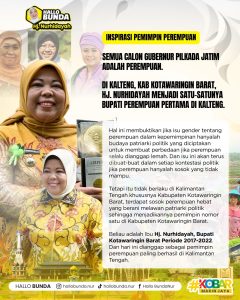 Hj. Nurhidayah, Mantan Bupati, Pemimpin Perempuan Sukses Bangun Kotawaringin Barat