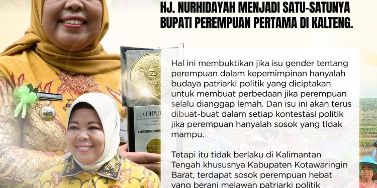 Hj. Nurhidayah, Mantan Bupati, Pemimpin Perempuan Sukses Bangun Kotawaringin Barat