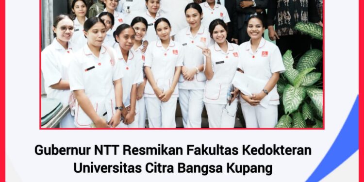 Gubernur NTT Resmikan Fakultas Kedokteran Universitas Citra Bangsa Kupang