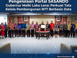 Pengelolaan Portal SASANDO, Gubernur Melki Laka Lena : Perkuat Tata Kelola Pembangunan NTT Berbasis Data