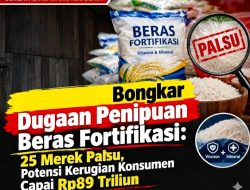 Kementan Bongkar Dugaan Penipuan Beras Fortifikasi: 25 Merek Palsu, Potensi Kerugian Konsumen Capai Rp89 Triliun