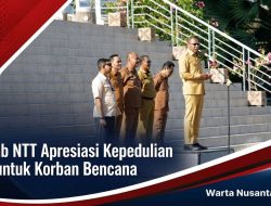 Wagub NTT Apresiasi Kepedulian ASN untuk Korban Bencana, Dorong Optimalisasi PAD, Pengembangan SDM,  Antisipasi Bahaya El Nino